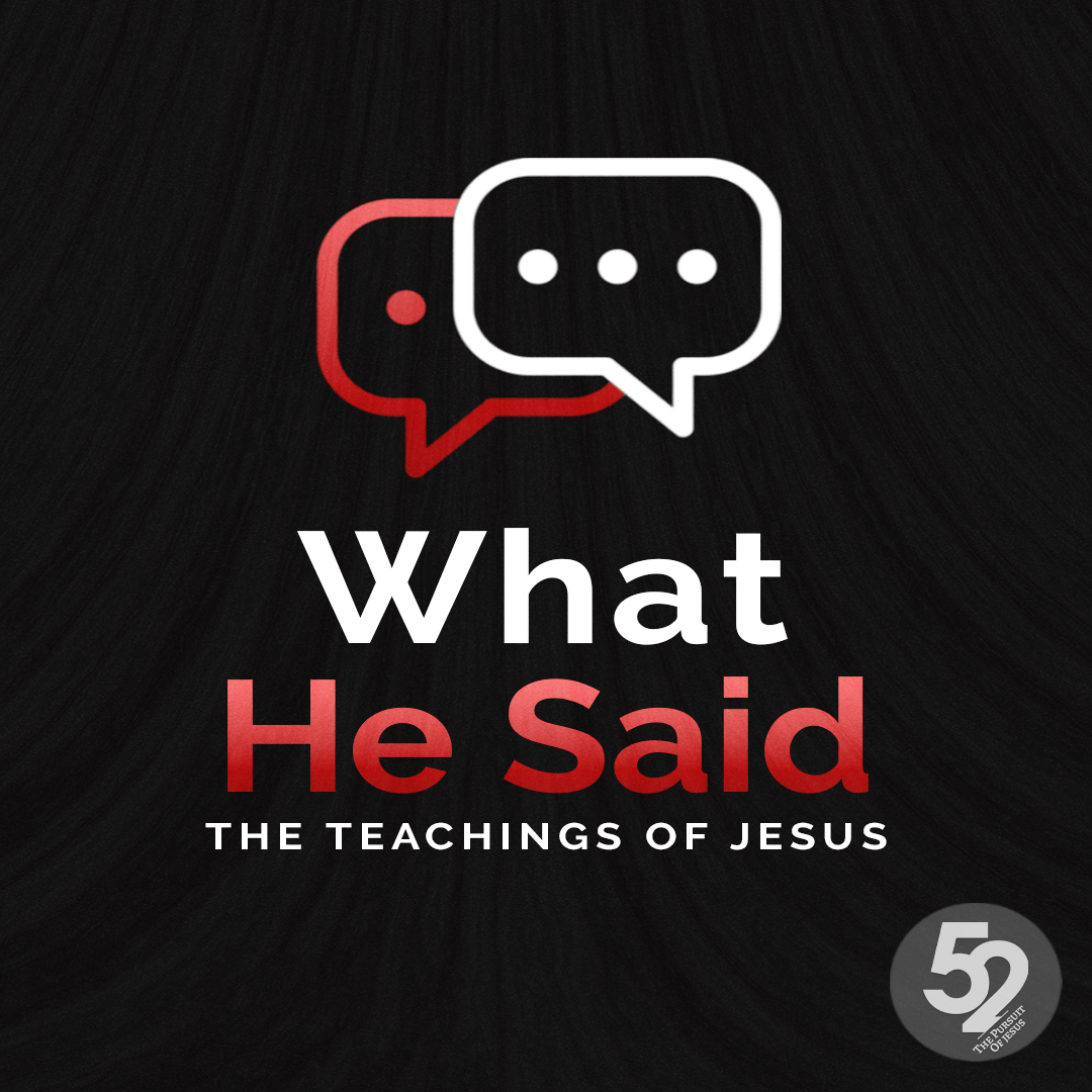 52 What He Said What Did Jesus Say About Social Justice Okolona 52-what-he-said-what-did-jesus-say-about-social-justice-okolona